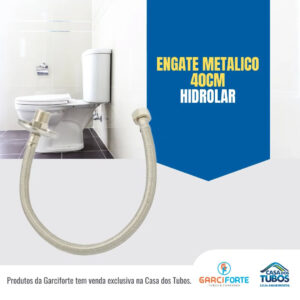 Engate metálico 40cm hidrolar
